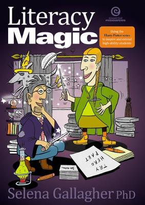 Literacy Magic: Using the Harry Potter Series to Inspire, Extend High-ability Students