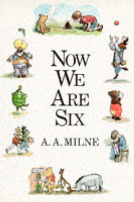Now We Are Six