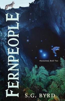 Fernpeople: Montaland, Book Two