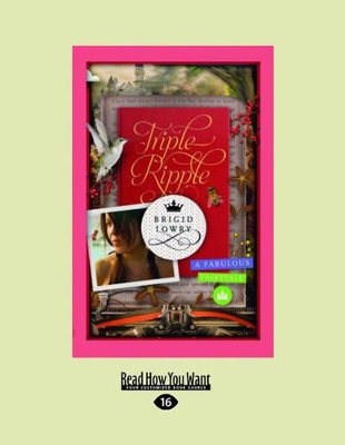 Triple Ripple: A Fabulous Fairytale