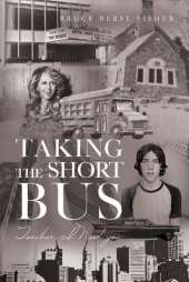 Taking the Short Bus: Teacher, I Need You