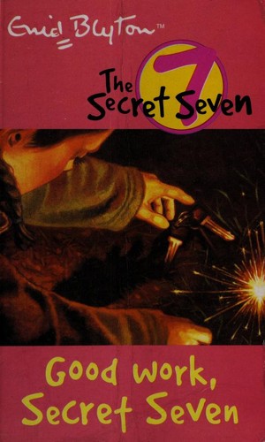 Good Work Secret Seven
