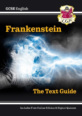 GCSE English Text Guide - Frankenstein includes Online Edition & Quizzes: for the 2024 and 2025 exams
