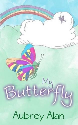 My Butterfly