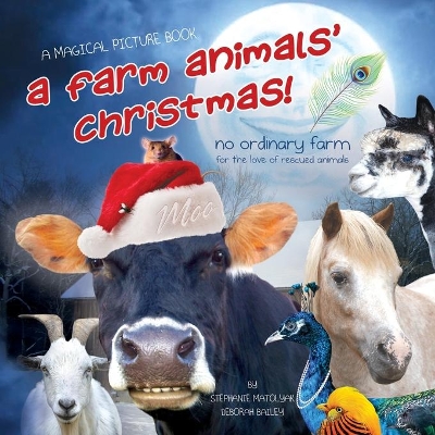 A Farm Animals' Christmas!: No Ordinary Farm