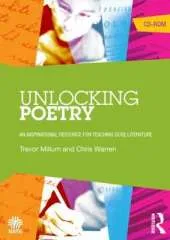 Unlocking Poetry: An Inspirational Resource for Teaching GCSE Literature