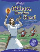 Gideon, Blow Your Horn!