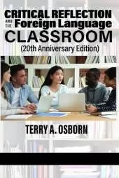 Critical Reflection and the Foreign Language Classroom