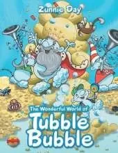 The Wonderful World of Tubble Bubble