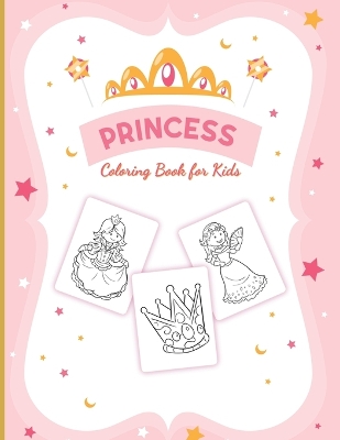 Princess Coloring Book For Girls: For Girls Ages 3-9 Toddlers Activity Set Crafts and Games
