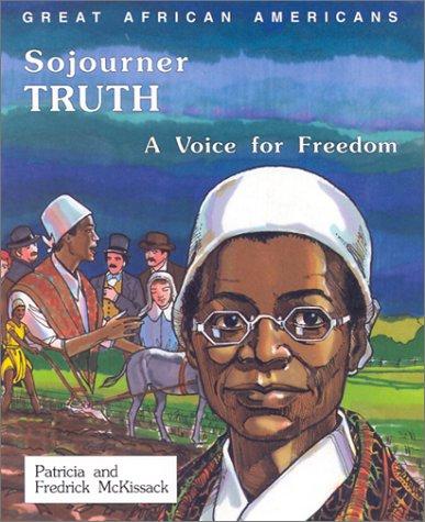 Sojourner Truth: A Voice for Freedom