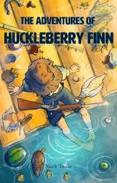 The Adventures of Huckleberry Finn