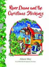 River Dawn and the Christmas Stockings