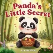 "Panda's Little Secret: A Heartwarming Bedtime Story About Kindness and Friendship for Kids Ages 2-6" Animal Children's Story Book Picture Book for Babies, Toddlers and Preschoolers