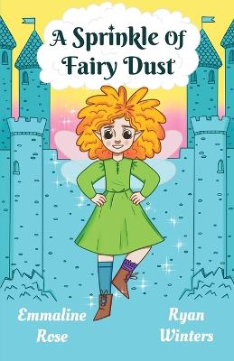 A Sprinkle of Fairy Dust
