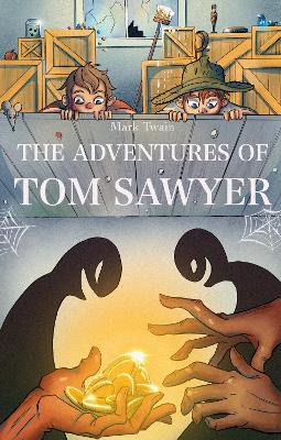 The Adventures Of Tom Sawyer