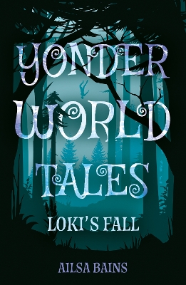 Yonderworld Tales: Loki’s Fall