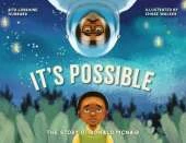 It's Possible: The Story of Ronald McNair