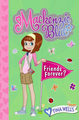 Mackenzie Blue: Friends Forever?