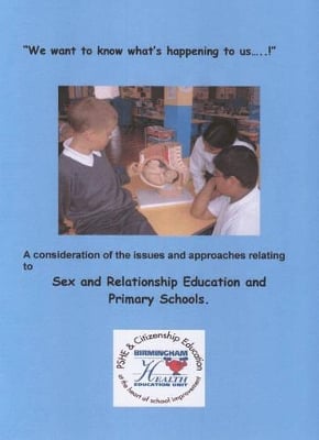 We Want to Know What's Happening to Us...: Sex and Relationship Education and Primary Schools