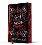 A Good Girl’s Guide to Murder Collectors Edition