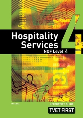 Hospitality Services NQF4 Lecturer's Guide