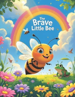 The Brave Little Bee