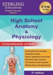 High School Anatomy and Physiology: Comprehensive Content for High School Human Anatomy