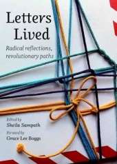 Letters Lived: Radical Reflections, Revolutionary Paths