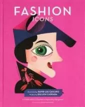 Fashion Icons: A Celebration of Fashion's Legendary Designers