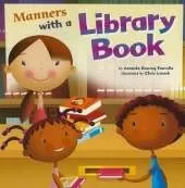 Way to be Manners Manners with a Library Book
