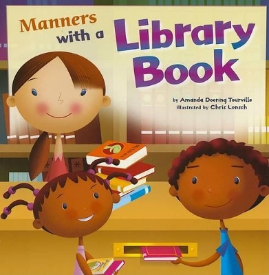Way to be Manners Manners with a Library Book