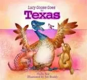 Lucy Goose Goes to Texas