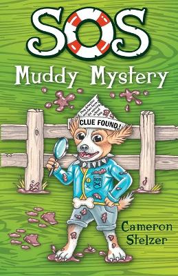 SOS: Muddy Mystery: School of Scallywags (SOS): Book 6