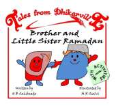 Brother and Little Sister Ramadan: Mercy, Forgiveness and Freedom For All!