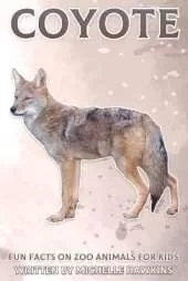 Coyote: Fun Facts on Zoo Animals for Kids #30