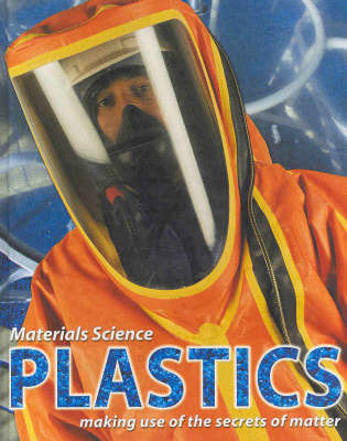 Plastics