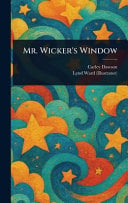Mr. Wicker's Window