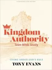 Kingdom Authority Teen Bible Study Book