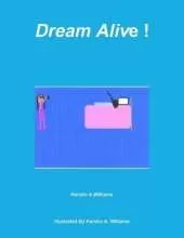 Dream Alive !