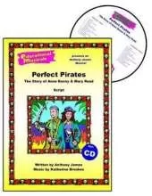 Perfect Pirates: The Story of Anne Bonny and Mary Read