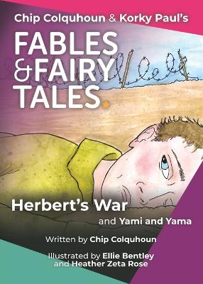 Herbert's War and Yami and Yama