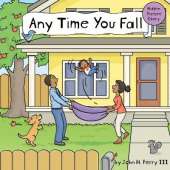 Any Time You Fall: A Hidden Picture Story
