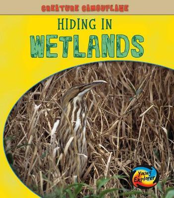 Hiding in Wetlands
