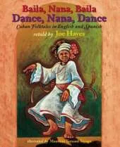Dance, Nana, Dance / Baila, Nana, Baila: English & Spanish