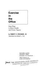 Exercise in the Office: Easy Ways to Better Health and Firmer Figures