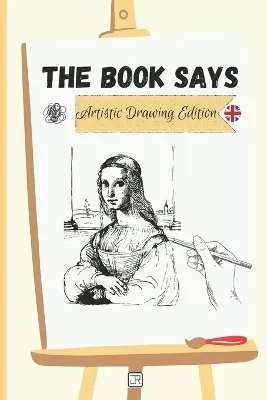 "The Book Says" - Artistic Drawing Edition (english version)