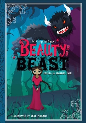 Beauty and the Beast: The Graphic Novel