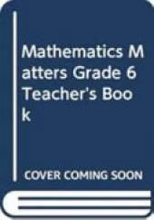 Mathematics Matters Grade 6 Teacher's Book