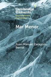 Mar Menor: Histories from the Critical Zone